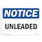 Signmission OSHA Notice Sign, 3.5" Height, Unleaded Sign, 5" X 3.5", Landscape OS-NS-D-35-L-18776 - alternate 1